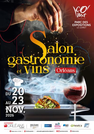 Salon Gastronomie & Vins d'Orléans 2026
